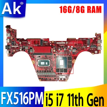 FX516PM FX516 дънна Платка за ASUS TUF Dash F15 FX516PM-HN129T дънна Платка на лаптоп i5-11300H i7-11370H процесор 8G 16G Оперативна памет RTX 3060 V6G